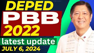 DEPED PBB 2022 LATEST UPDATE  JULY 6 2024 [upl. by Higinbotham978]