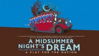 Meet the Bottoms  A Midsummer Nights Dream A Play for the Nation  Royal Shakespeare Company [upl. by Damahom859]