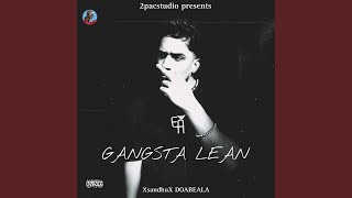 Gangsta lean [upl. by Kelvin443]