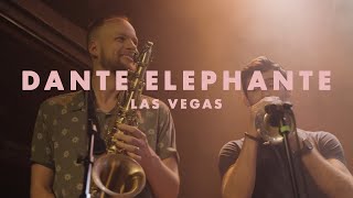 Dante Elephante  Las Vegas LIVE  quotBack in Santa Barbaraquot [upl. by Lantz228]