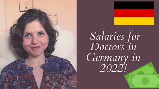 How Much Do Doctors Earn in Germany Salaries for Doctors in Germany in 2022 [upl. by Lazarus]