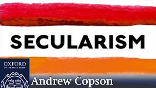 Ten Things to Know about Secularism  Andrew Copson [upl. by Enner]