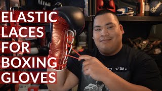 SHOULD YOU USE ELASTIC LACES FOR BOXING GLOVES [upl. by Mozart]