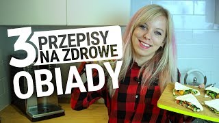 3 przepisy na zdrowe obiady  W domu i do lunchboxa Codziennie Fit [upl. by Haceber]