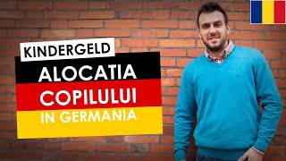 Alocatia de copil in Germania KINDERGELD Alocatia copilului Germania Alocatia de copii Germania [upl. by Vivyan]