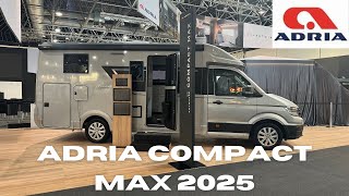 NEW Adria Compact Max 2025 [upl. by Enaled]