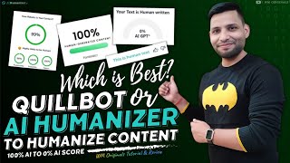 AiHumanizerai vs QuillBot Unveiling Best Anti AI Detector  Humanize AI Text  Bypass AI Detector [upl. by Buyse]