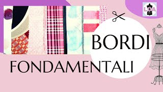 I Bordi fondamentali ✂️ [upl. by Deedahs]