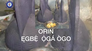 LATEST SONG EGBE ORUN ẸGBẸ́ Ọ̀GÁ ÒGO [upl. by Burck37]