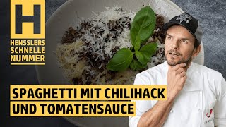 Schnelles Spaghetti mit Chilihack und Tomatensauce Rezept von Steffen Henssler [upl. by Ivory]