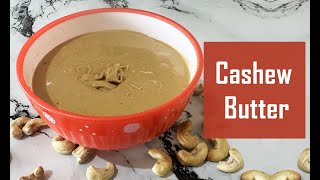 Homemade CASHEW BUTTER using just 2 ingredients [upl. by Sugihara]