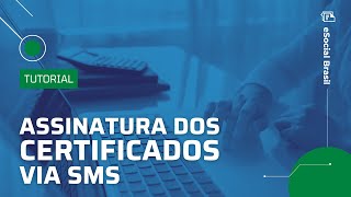 Assinatura dos certificados via SMS [upl. by Sirronal]