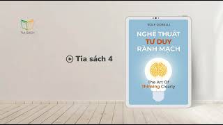 The Art Of Thinking Clearly  Nghệ Thuật Tư Duy Rành Mạch  Tóm tắt sách [upl. by Urd]