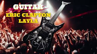 Eric Clapton  Layla  Backing track for GUITAR [upl. by Notneuq]