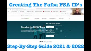 How To Create The FAFSA FSA IDs A Step By Step Guide To Start Completing The Fafsa For 2021 amp 2022 [upl. by Nyledam776]