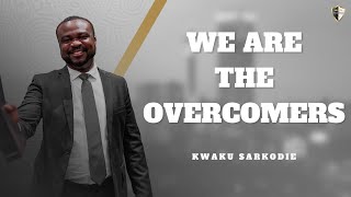 We are the overcomers  Kwaku Sarkodie [upl. by Baer]