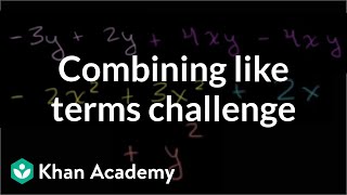 Combining like terms but more complicated  Introduction to algebra  Algebra I  Khan Academy [upl. by Atteniuq]