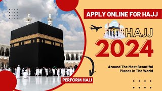 HOW TO APPLY FOR HAJJ ONLINE  STEPBYSTEP GUIDE  hajj2024 makkahmadinah hajj2024application [upl. by Hermes]