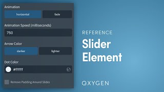 Oxygens Slider Element  Put ANYTHING In Sliders  Fullscreen Sliders [upl. by Semajwerdna209]