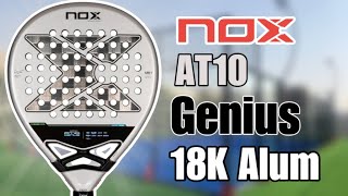 Nox AT10 Genius 18K Alum 2024 Review [upl. by Bourque778]