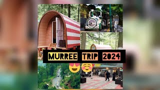 Murree Trip 2024  Patriata Top  Glamping Pods Review Murree safari Train [upl. by Daisey494]