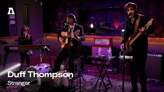 Duff Thompson  Stranger  Audiotree Live [upl. by Naimerej]