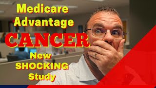 NEW Medicare Advantage CANCER Considerations [upl. by Tteraj]