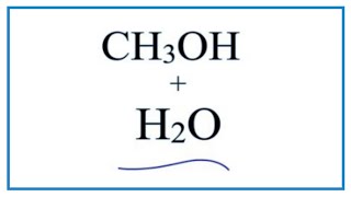 CH3OH  H2O Methanol  Water [upl. by Weissberg]