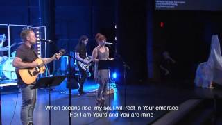 OceansWhere Feet May Fail Bethel Worship [upl. by Reisinger]