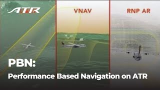 PBN  Performance Based Navigation on ATR [upl. by Llevert85]