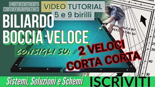 BILIARDO  v32  2 VELOCE metodo corta corta [upl. by Seuqramed]