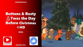 Buttons amp Rusty 🎄 Twas the Day Before Christmas HD [upl. by Anella]