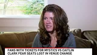 Fans with tickets to see Mystics vs Caitlin Clark fear seats lost after venue changed [upl. by Novyad]