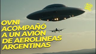 OVNI acompañó a un avión de Aerolíneas Argentinas paranormal [upl. by Annoyi]