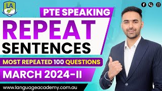 PTE Speaking Repeat Sentences  March 2024II Exam Predictions  LA Language Academy PTE NAATI [upl. by Caitlin]