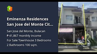 Eminenza Residences San Jose del Monte City Bulacan [upl. by Gerdeen591]