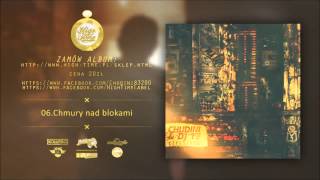 06 Chudini Dj Te  Chmury nad blokami Lifestyle [upl. by Aillimac]