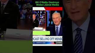 Bill OReilly Destroys Woke Liberal Media [upl. by Llenram]