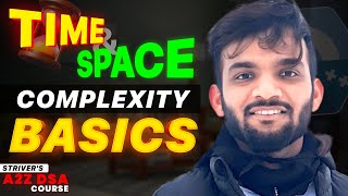 Time and Space Complexity  Strivers A2Z DSA Course [upl. by Warram242]