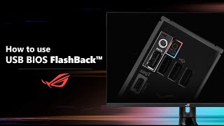 How to Use USB BIOS FlashBack™  ASUS SUPPORT [upl. by Wein]