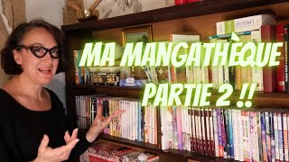 Ma mangathèque PARTIE 2 [upl. by Marketa480]