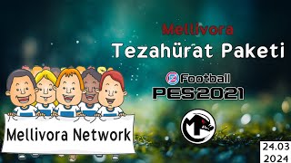 Mellivora PES 2021 Tezahürat Kurulum [upl. by Manning]