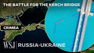 Why Ukraine Keeps Attacking This 12Mile Bridge  WSJ [upl. by Paver]