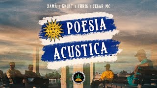 Poesia Acústica  Uruguay  Xamã  Knust  Chris  Cesar Mc EP Júpiter Dayane [upl. by Kore]