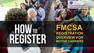 HOW TO Register FMCSA Registration Overview for Motor Carriers FMCSA OFFICIAL VIDEO [upl. by Mora]