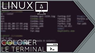 Colorer Son Terminal Linux [upl. by Sigmund]