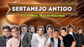 🔥 SERTANEJO ANTIGO Grandes Recordações  Modão Sertanejo Antigo [upl. by Tan775]