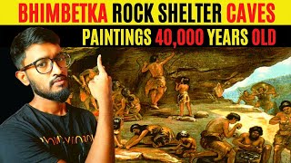 How Cave People Painted Bhimbetka Rock Shelter  History of Bhimbetka Rock Shelter [upl. by Irpak854]