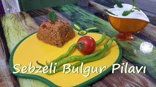 Sebzeli Bulgur Pilavı Tarifi Meyhane Pilavı [upl. by Enyamart757]