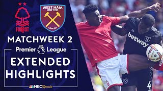 Nottingham Forest v West Ham United  PREMIER LEAGUE HIGHLIGHTS  8142022  NBC Sports [upl. by Uos]